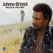 johnny-bristol-hang-on-in-there