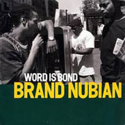brand-nubian-word-is-bond