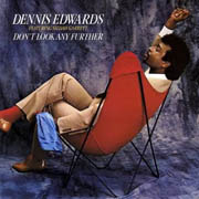 Dennis Edwards - Don't look any further