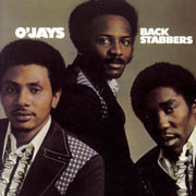 The O'Jays · Backstabbers