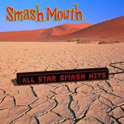 Smash Mouth · Do it again 1
