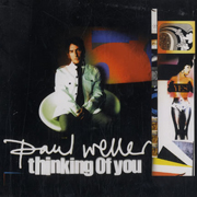 Paul Weller · Thinking of you 1