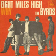 The Byrds - Eight miles high why 01