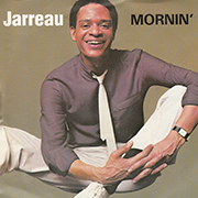 Al Jarreau · Mornin' 1