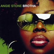 Angie Stone · Brotha 1