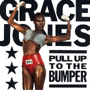 Grace Jones - Pull up to the bumper 01