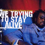 Wyclef Jean - Stayin' Alive