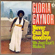 gloria-gaynor-never-can-say-goodbye