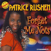 Patrice Rushen · Forget me nots