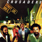 Crusaders ft. Randy Crawford · Street life