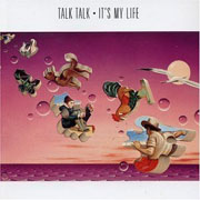 Talk Talk · It's my life