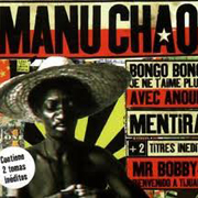 Manu Chao - Bongo-Bong 1