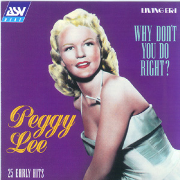 Peggy Lee - Why don't you do right 01