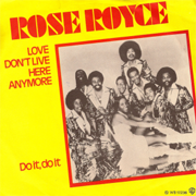 Rose Royce · Love don't live here anymore 1