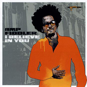 Amp Fiddler · I believe in you 1