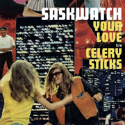 Saskwatch · Your love 1