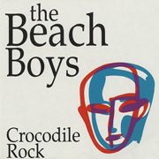 Beach Boys - Crocodile rock 01