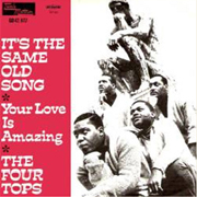 Four Tops - Its the same old song 01