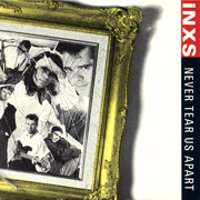 INXS - Never tear us apart 01