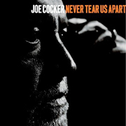 Joe Cocker - Never tear us apart 01