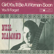 Neil Diamond - Girl you'll be a woman 01