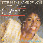 Gloria Gaynor - Stop in the name of love 01