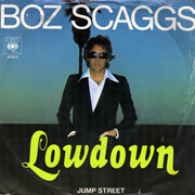 Boz Scaggs - Lowdown 01