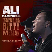 Ali Campbell & Bitty McLean · Would I lie to you? 1