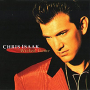 Chris Isaak · Wicked Game 1
