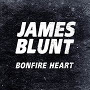James Blunt · Bonfire heart 1