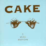 Cake - I will survive 01