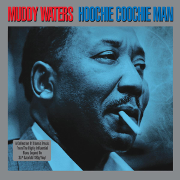 Muddy Waters - Hoochie coochie man 01