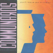 Communards with Sarah Jane Morris - Don't Leave Me This Way 01