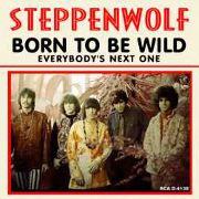Steppenwolf Born to be wild 01